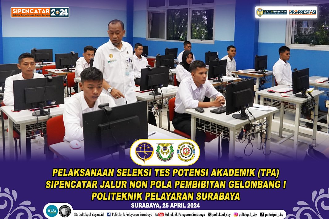 Tes Potensi Akademik Sipencatar Jalur Non Polbit Poltekpel Surabaya Gelombang 1 Tahun 2024