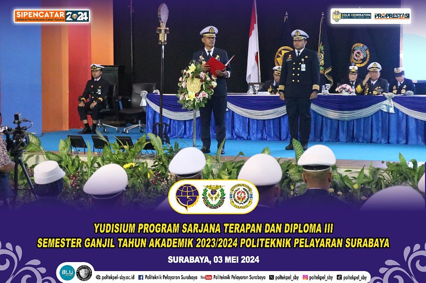 Sidang Senat Terbuka Dengan Agenda Tunggal Yudisium Sarjana Terapan Dan Diploma-III Poltekpel Surabaya