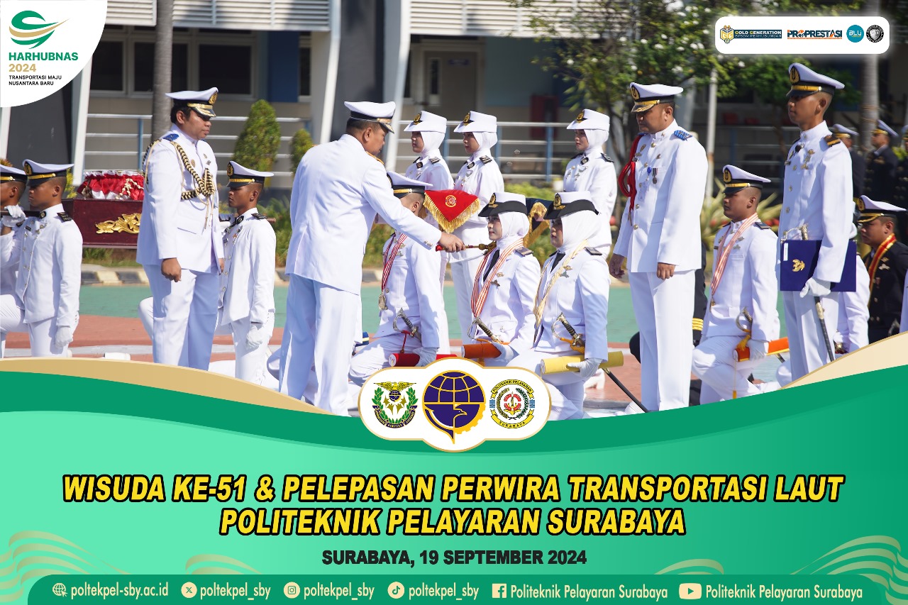 1003 PERWIRA DILEPAS PADA WISUDA KE 51 DAN PELEPASAN PERWIRA TRANSPORTASI LAUT