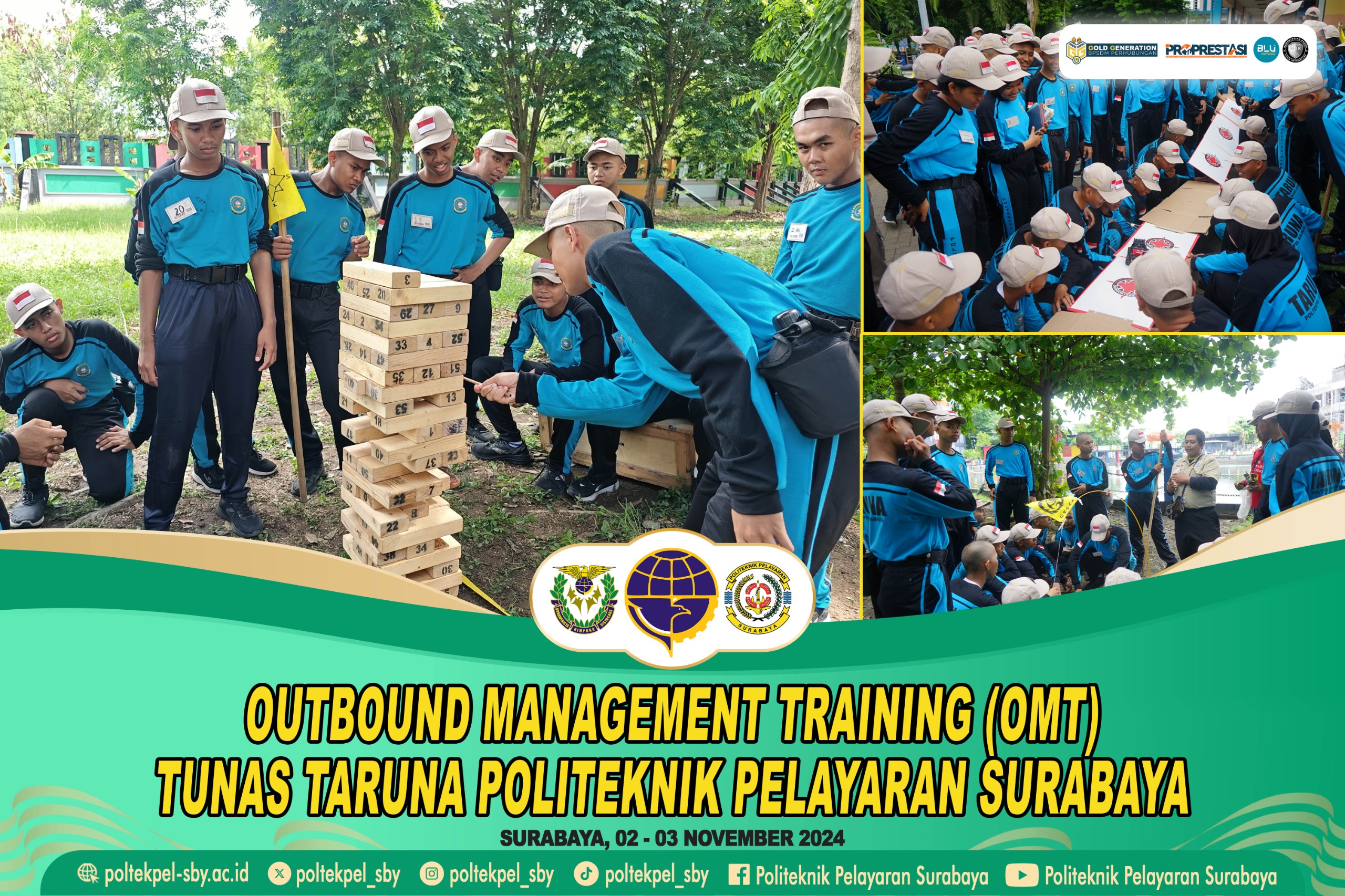 Giat Outbound Management Training Tunas Taruna Poltekpel Surabaya Angkatan XLIII